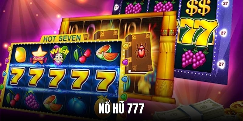 Nổ Hũ 777