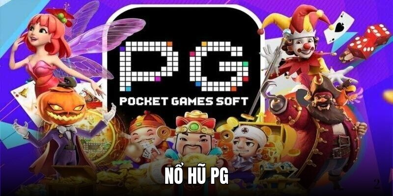 Nổ Hũ PG