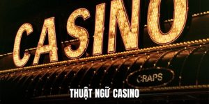 Thuật ngữ casino